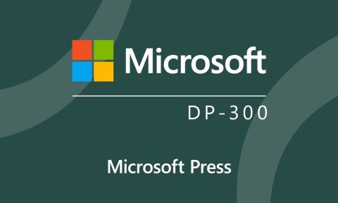 DP-300 Practice Exams: Azure Database Administrator Prep