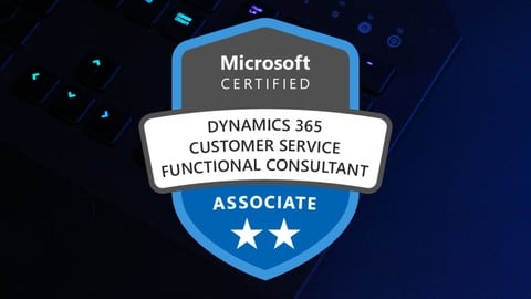 MB-230 Practice Exams: Dynamics 365 Customer Service