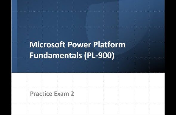 PL-900 Practice Exams: Power Platform Fundamentals